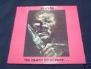 1984 SLAYER TIL DEATH DO US PART RECORDS (2) 500 COPIES