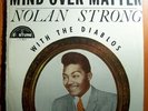 NOLAN STRONG+DIABLOS MIND OVER MATTER MINT ORIG MONO LP