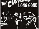 Customs - Long Gone 7