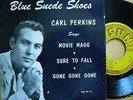 Carl Perkins- Blue Suede shoes- Sun- EP