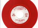 Bob Dylan Rainy Day Women #12 & 35 Promo 45 Red Vinyl