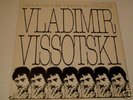 VYSOTSKY   CHANSONS   FRENCH LP   LE CHANT DU MONDE  NM