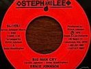 ERNIE JOHNSON | BIG MAN CRY | RARE MODERN SOUL 45