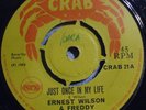 ERNEST  WILSON    JUST ONCE IN MY LIFE