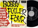 BOBBY FULLER FOUR - Love made a fool....-  France ,1966