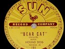 Rufus Thomas Jr. 78 - BEAR CAT on original Sun - Mint-