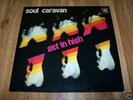 SOUL CARAVAN Get In High XHOL German CBS LP VG++/M- WOW