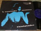 RAULZINHO A Vontade Mesmo Brazil Orig Lp VG++