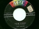 POPCORN/R&B 45-BOBBY HAMILTON-HOW COME-LISTEN 