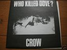 CROW Who Killed Dove? 7