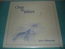 JOHN VILLEMONTE Clear & Velvet Private Folk Psych LP SS