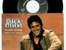 SHAKIN STEVENS Marie 7