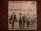 Pretty Things - Come See Me - Holland 7