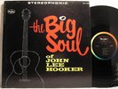 JOHN LEE HOOKER Big Soul '63 VEE JAY Stereo ORIGINAL,NM