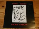 Aroma di amore   LP 33 Tours   Koude Oorlog   1983