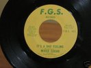 Mixed Sugar It's a bad feeling  F.G.S. private soul 45