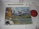 Lp Ernst Mosch KLINGENDE GRÜSSE AUS DEN bERGEN