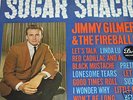 JIMMY GILMER. SUGAR SHACK. LONDON SH-D 8150 (STEREO).