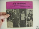 DUTCH BEAT,  PSYCH - THE TYPHOONS - ONE LOST LOVE PS 7