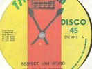BIG JOE & RODNEY: RESPECT JAH WORD. UK TRIBESMAN