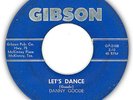 DANNY GOODE & the EXCELLS / mega-rare ROCKABILLY 45
