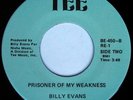 BILLY EVANS 45 PRISONER OF MY WEAKNESS RARE MODERN SOUL