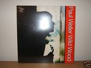 PAUL WELLER/THE JAM - WILD WOOD LP VINYL - MINT