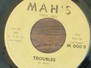 LEE ROGERS Troubles 45 MAH'S Rare DETROIT NORTHERN SOUL