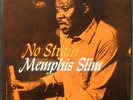 MEMPHIS SLIM NO STRAIN PROMO BLUESVILLE LP VERY RARE
