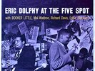 eric dolphy :: at the five spot  :: volume 1 :: NJ 8260