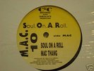 MAC 10 SOUL ON A ROLL 12