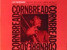 Lee Morgan-Cornbread-Blue Note 84222-NY USA-SUPERB