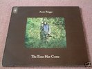 ANNE BRIGGS time has come UK CBS ORIGINAL LP RARE