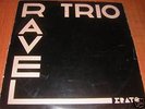 RARE FRENCH ERATO /RAVEL/ DESCAVES.TRIO PASQUIER.RAMPAL