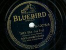 ARTIE SHAW w/ HELEN FORREST- THEY SAY - BLUEBIRD 78 RPM