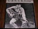 Bob Dylan LET ME DIE IN MY FOOTSTEPS vinyl LP record