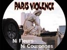 PARIS VIOLENCE ni fleurs ni couronnes rare picture 10'