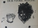 DUB SPECIALIST Dub Store Special RARE JA SILK SCREEN LP