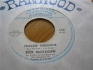 RICK McCLELLAN frozen sunshine MOD DANCER psych 45
