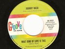 JOHNNY NASH GROOVE WHAT KIND OF LOVE IS THIS NORTHERN