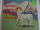 GOSPEL; SOUL; Imperial Gospel Singers; Stay In His Will