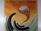 SUN RA THE FUTURISTIC SOUNDS OF SUN RA ORIG SAVOY LP
