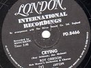  ROY ORBISON 78 CRYING SA LONDON PD 8466 EX+