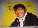Elvis Presley; Let's Be Friends  LP RCA Camden Stereo