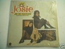 JOSIE AND & THE PUSSYCATS soundtrack lp w/ CHERYL LADD