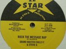 GRAND MASTER CHILLY-T & STEVIE G - ROCK THE MESSAGE RAP