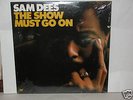 Soul LP Sam Dees on Atlantic The Show Must Go On Sealed