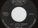 SONNY TIL & THE ORIOLES Hey Little R&B NORTHERN SOUL 45