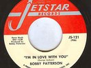 BOBBY PATTERSON  I'M IN LOVE WITH YOU   JETSTAR RECORDS