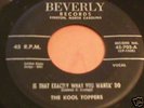The Kool Toppers Beverly 702 1956 Rare NC Doo Wop NIce